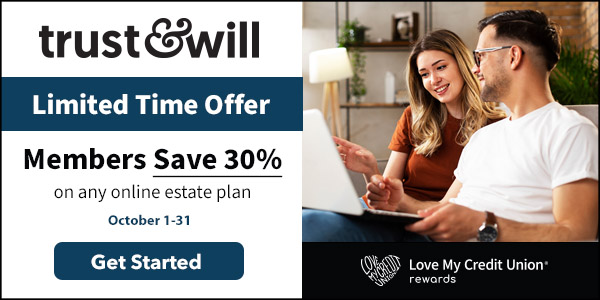 Trust & Will Limited Time Offer Members Save 30%